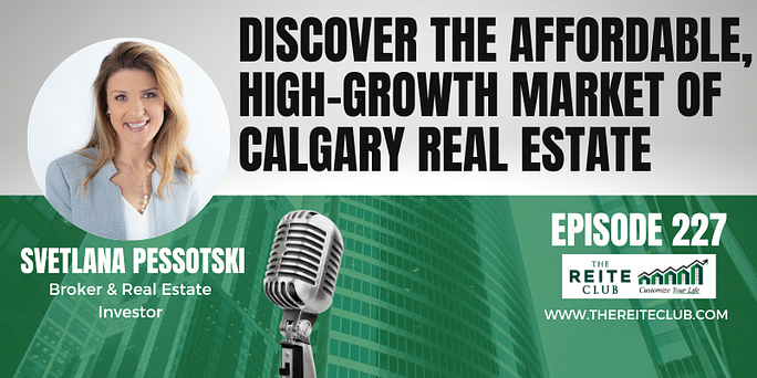 Discovering the Affordable, High-Growth Market of Calgary Real Estate