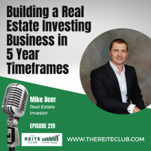 Building a Real Estate Investing Business in 5 Year Timeframes